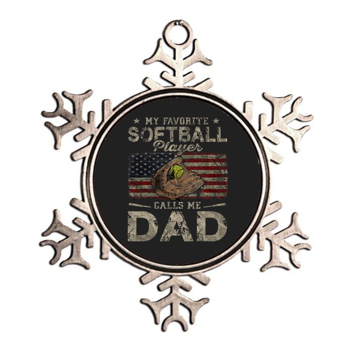 My Favorite Softball Player Calls Me Dad FatherS Day Daddy Metallic Star Ornament