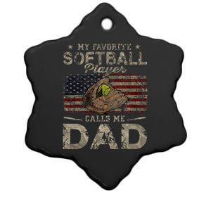 My Favorite Softball Player Calls Me Dad FatherS Day Daddy Ceramic Star Ornament