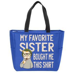 My Favorite Sister Bought Me This Meaningful Gift Funny Gift Cat Lover Great Gif Zip Tote Bag