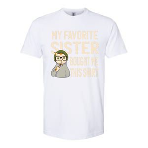 My Favorite Sister Bought Me This Meaningful Gift Funny Gift Cat Lover Great Gif Softstyle CVC T-Shirt