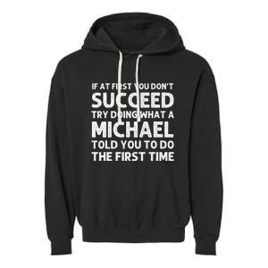 Michael Funny Surname Family Tree Birthday Reunion Idea Garment-Dyed Fleece Hoodie