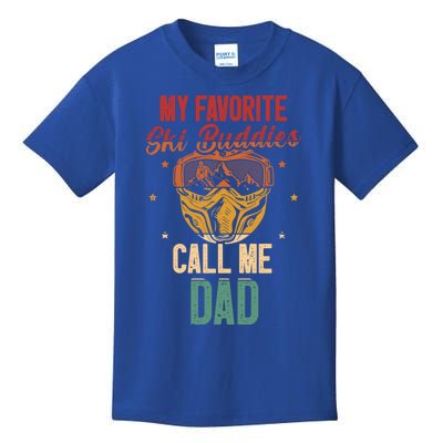 My Favorite Ski Buddies Call Me Dad Skier Skiing Gift Kids T-Shirt