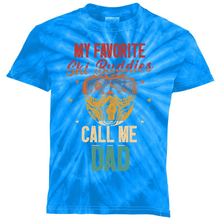 My Favorite Ski Buddies Call Me Dad Skier Skiing Gift Kids Tie-Dye T-Shirt