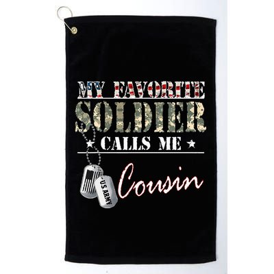 My Favorite Soldier Calls Me Cousin Military Family Costume Golf Towel