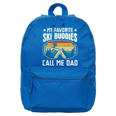 My Favorite Ski Buddies Call Me Dad Freestyle Skier Cool Gift 16 in Basic Backpack