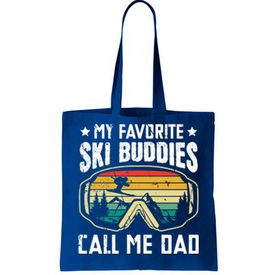 My Favorite Ski Buddies Call Me Dad Freestyle Skier Cool Gift Tote Bag