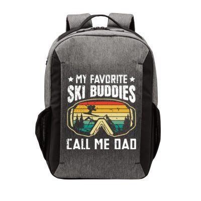 My Favorite Ski Buddies Call Me Dad Freestyle Skier Cool Gift Vector Backpack