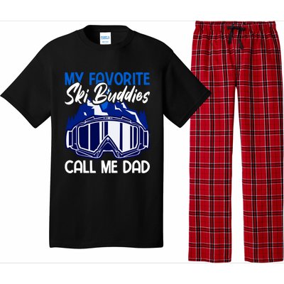 My Favorite Ski Buddies Call Me Dad Gift Pajama Set