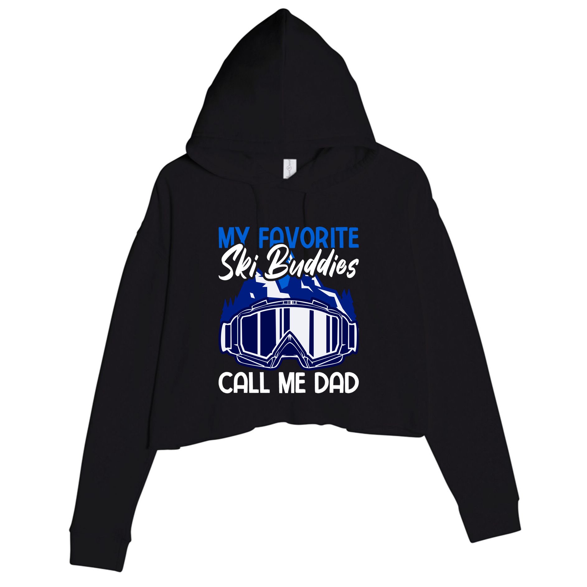 My Favorite Ski Buddies Call Me Dad Gift Crop Fleece Hoodie