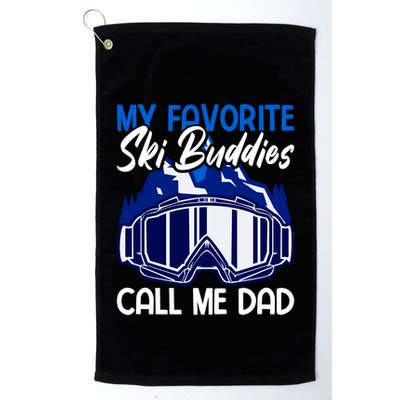 My Favorite Ski Buddies Call Me Dad Gift Golf Towel