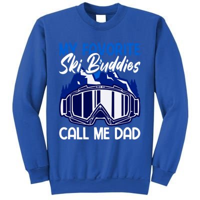 My Favorite Ski Buddies Call Me Dad Gift Sweatshirt