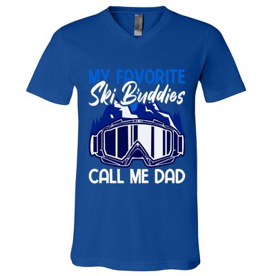 My Favorite Ski Buddies Call Me Dad Gift V-Neck T-Shirt