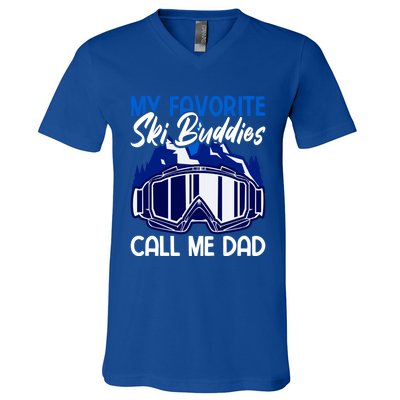 My Favorite Ski Buddies Call Me Dad Gift V-Neck T-Shirt