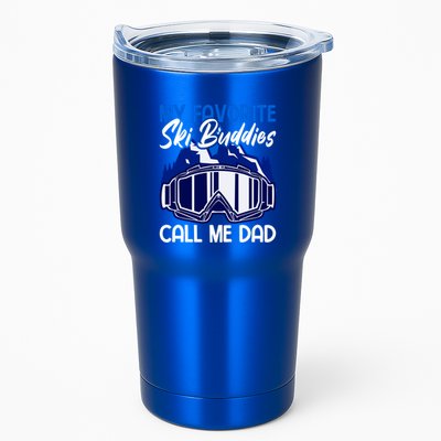 My Favorite Ski Buddies Call Me Dad Gift Tumbler