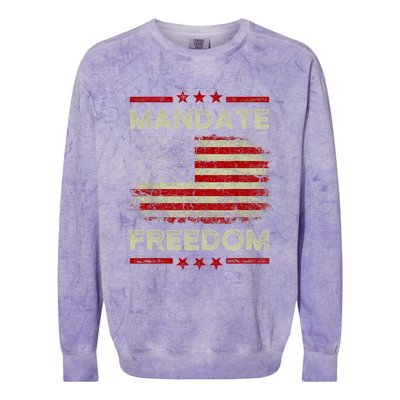 Mandate Freedom Shirt American Flag Support Medical Freedom Colorblast Crewneck Sweatshirt