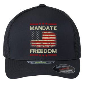 Mandate Freedom Shirt American Flag Support Medical Freedom Flexfit Unipanel Trucker Cap