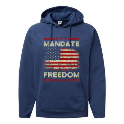 Mandate Freedom Shirt American Flag Support Medical Freedom Performance Fleece Hoodie