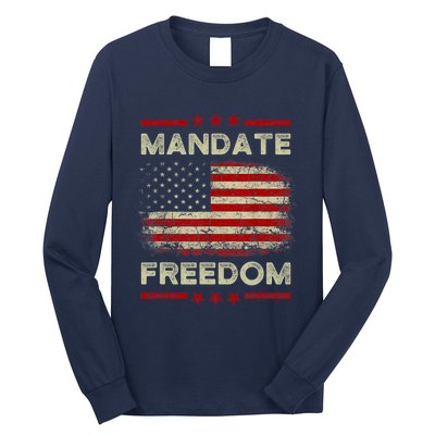 Mandate Freedom Shirt American Flag Support Medical Freedom Long Sleeve Shirt