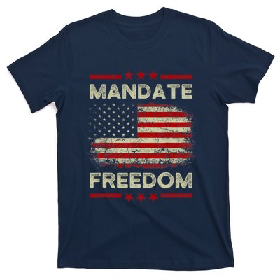 Mandate Freedom Shirt American Flag Support Medical Freedom T-Shirt