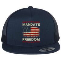 Mandate Freedom Shirt American Flag Support Medical Freedom Flat Bill Trucker Hat