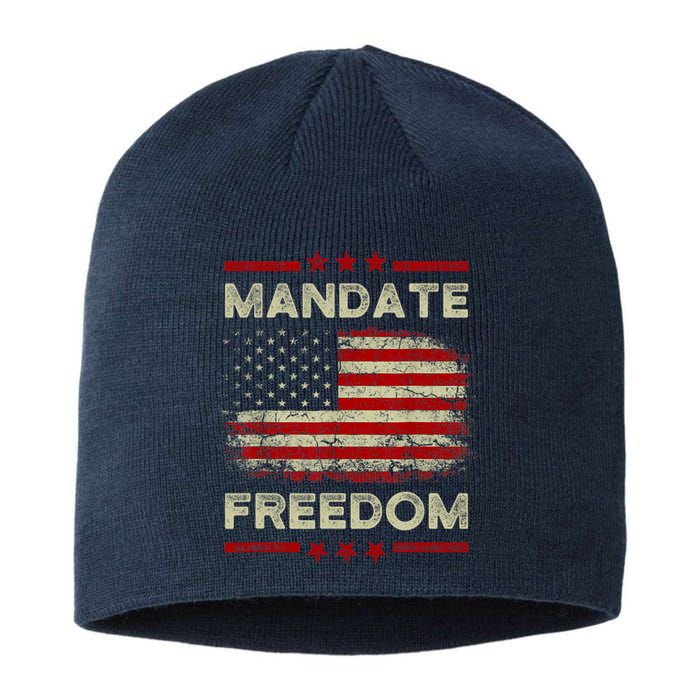 Mandate Freedom Shirt American Flag Support Medical Freedom Sustainable Beanie