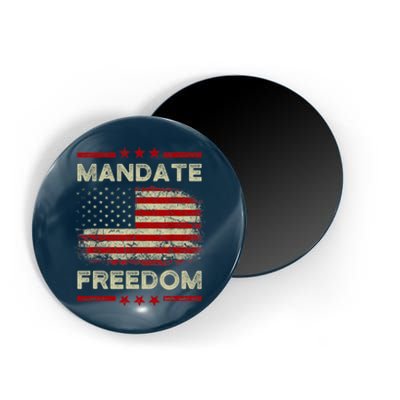 Mandate Freedom Shirt American Flag Support Medical Freedom Magnet