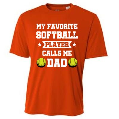 My Favorite Softball Player Calls Me Dad Father's Day Cute Gift Cooling Performance Crew T-Shirt