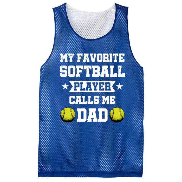 My Favorite Softball Player Calls Me Dad Father's Day Cute Gift Mesh Reversible Basketball Jersey Tank