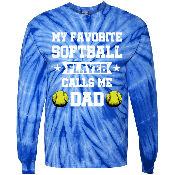 My Favorite Softball Player Calls Me Dad Father's Day Cute Gift Tie-Dye Long Sleeve Shirt