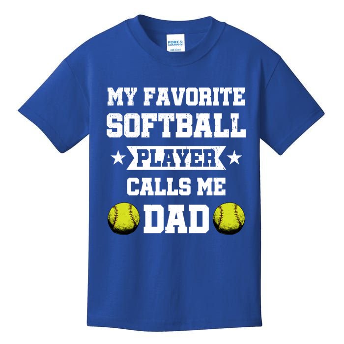 My Favorite Softball Player Calls Me Dad Father's Day Cute Gift Kids T-Shirt