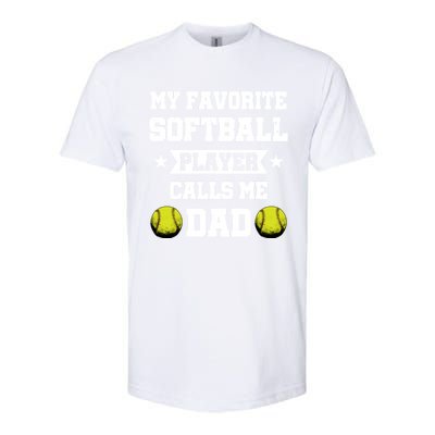 My Favorite Softball Player Calls Me Dad Father's Day Cute Gift Softstyle CVC T-Shirt