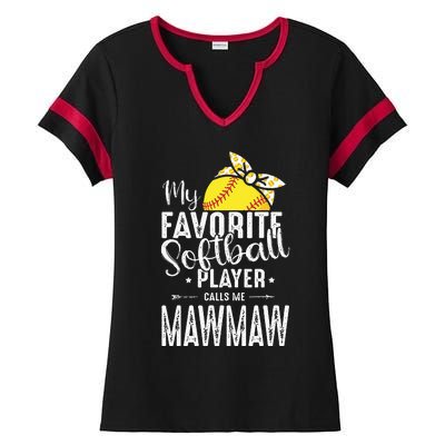 My Favorite Softball Player Calls Me Mawmaw Ladies Halftime Notch Neck Tee