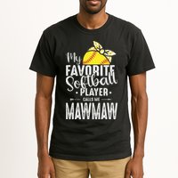 My Favorite Softball Player Calls Me Mawmaw Tall T-Shirt