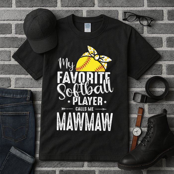 My Favorite Softball Player Calls Me Mawmaw Tall T-Shirt