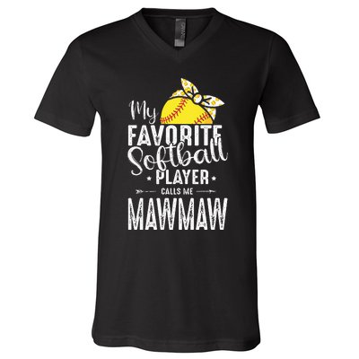 My Favorite Softball Player Calls Me Mawmaw V-Neck T-Shirt