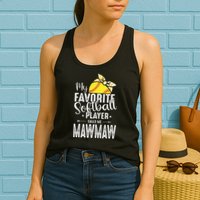 My Favorite Softball Player Calls Me Mawmaw Womens Tank Top