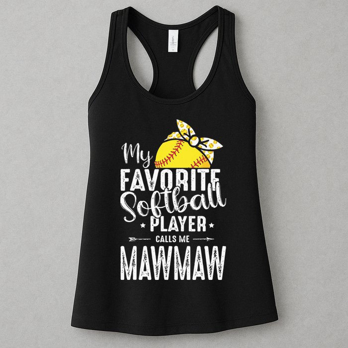 My Favorite Softball Player Calls Me Mawmaw Womens Tank Top