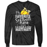 My Favorite Softball Player Calls Me Mawmaw Tie-Dye Long Sleeve Shirt