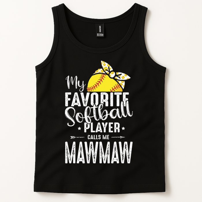 My Favorite Softball Player Calls Me Mawmaw Tank Top