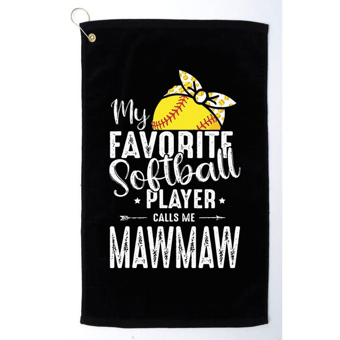 My Favorite Softball Player Calls Me Mawmaw Golf Towel