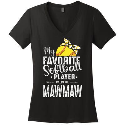 My Favorite Softball Player Calls Me Mawmaw Women's V-Neck T-Shirt