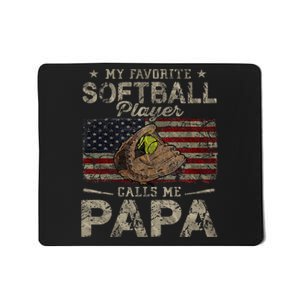 My Favorite Softball Player Calls Me Papa Father's Day Mousepad