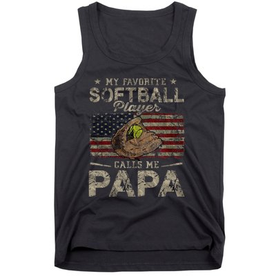 My Favorite Softball Player Calls Me Papa Father's Day Tank Top