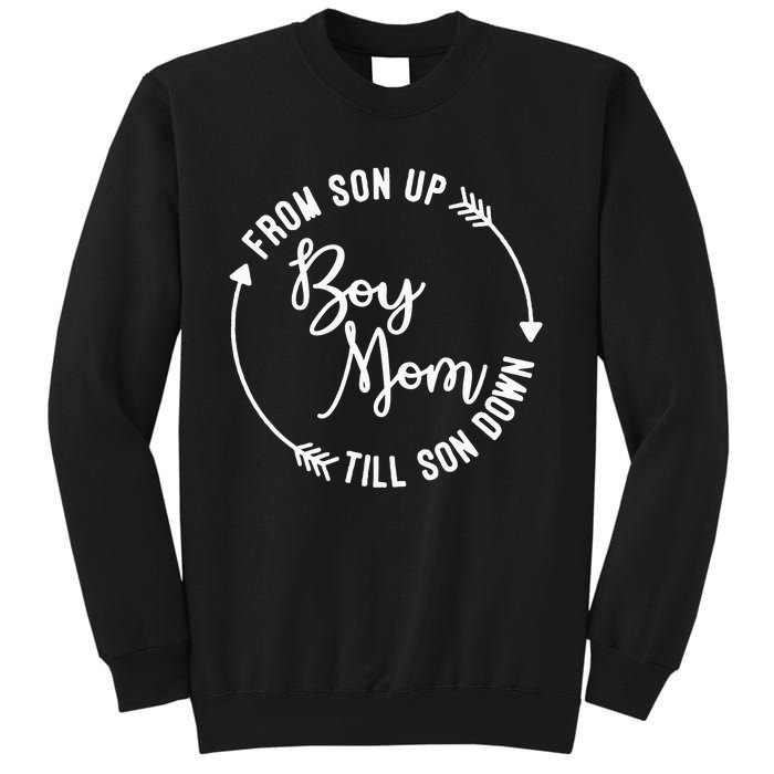  Mom From Son Up Till Son Down Fun Mommy Mother's Day Sweatshirt