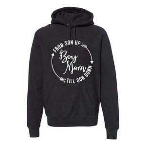  Mom From Son Up Till Son Down Fun Mommy Mother's Day Premium Hoodie