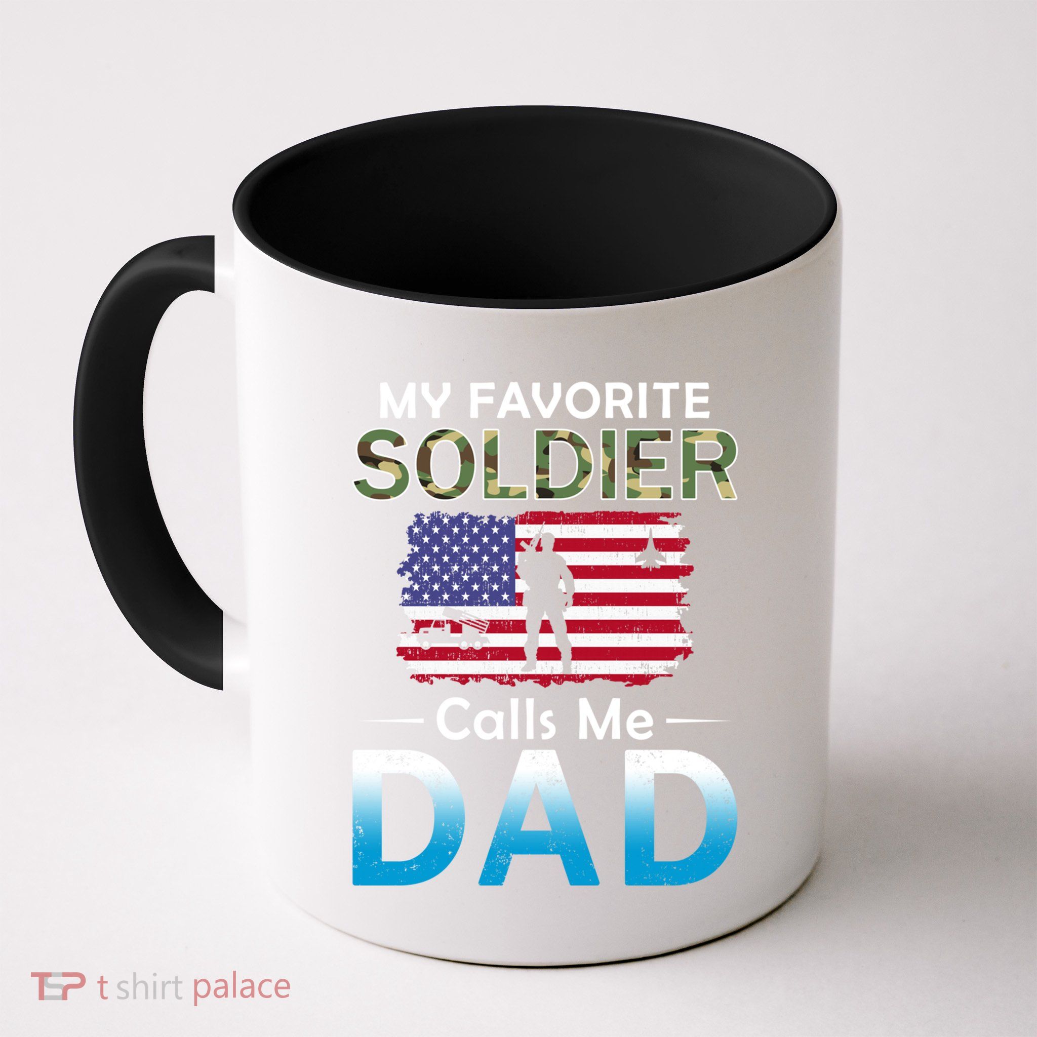 My Favorite Soldier Calls Me Dadgiftproud Army Dad Army Gift Meaningful Gift Mug
