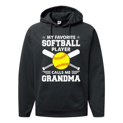 My Favorite Softball Player Calls Me Grandma Funny Performance Fleece Hoodie