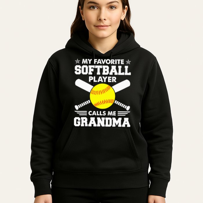 My Favorite Softball Player Calls Me Grandma Funny Hoodie
