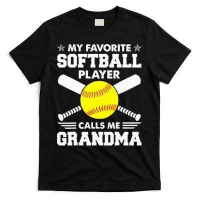 My Favorite Softball Player Calls Me Grandma Funny T-Shirt