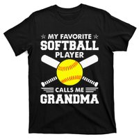 My Favorite Softball Player Calls Me Grandma Funny T-Shirt